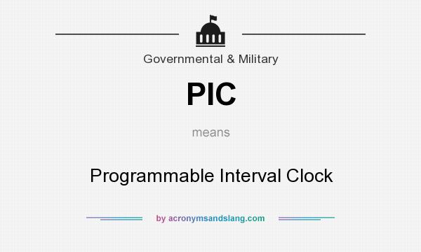 What does PIC mean? It stands for Programmable Interval Clock