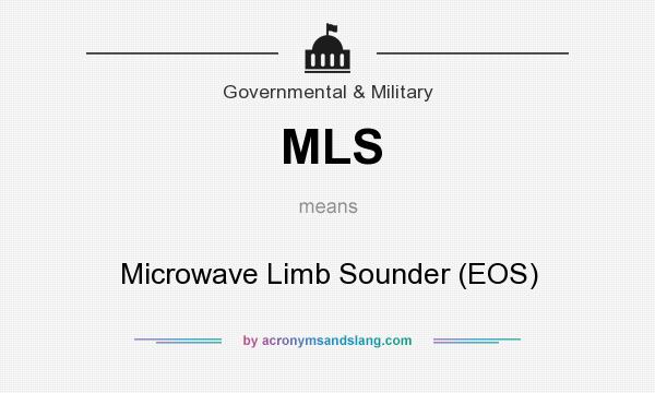 What does MLS mean? It stands for Microwave Limb Sounder (EOS)