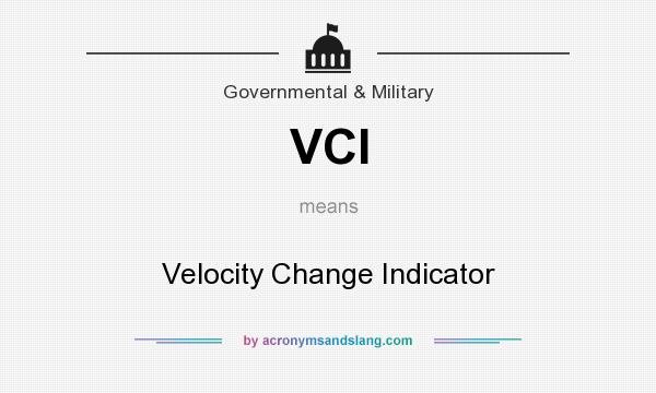 What does VCI mean? It stands for Velocity Change Indicator