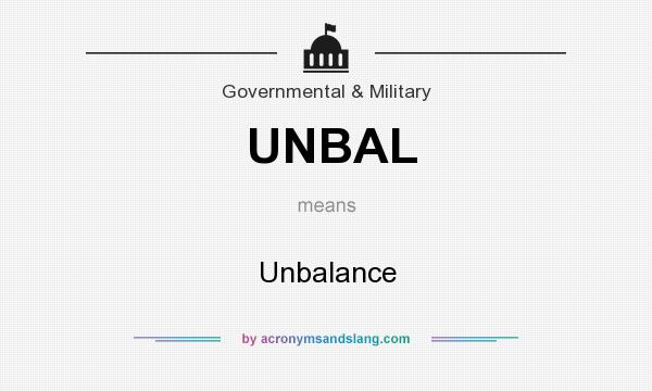 What does UNBAL mean? It stands for Unbalance
