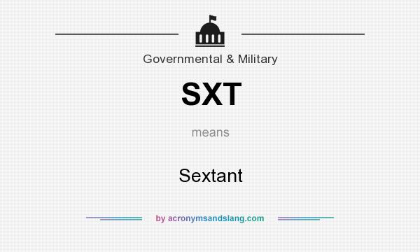 What does SXT mean? It stands for Sextant