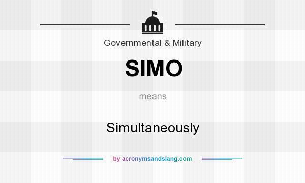 What does SIMO mean? It stands for Simultaneously
