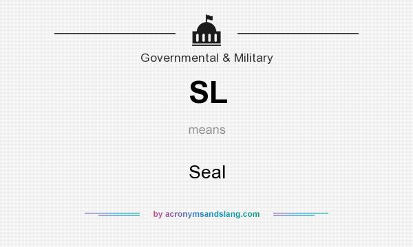 What does SL mean? It stands for Seal