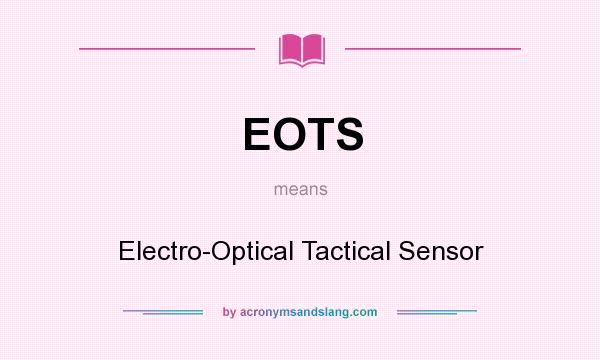 What does EOTS mean? It stands for Electro-Optical Tactical Sensor