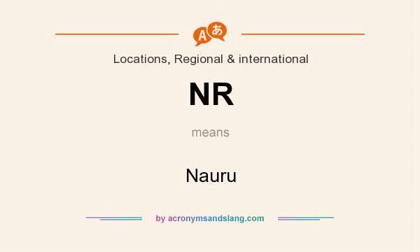 What does NR mean? It stands for Nauru