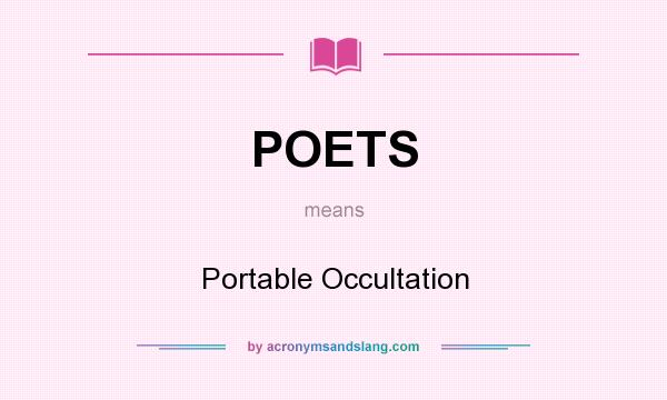 What does POETS mean? It stands for Portable Occultation