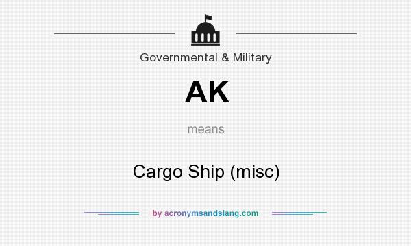 What does AK mean? It stands for Cargo Ship (misc)