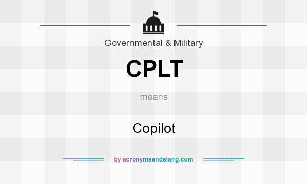 What does CPLT mean? It stands for Copilot