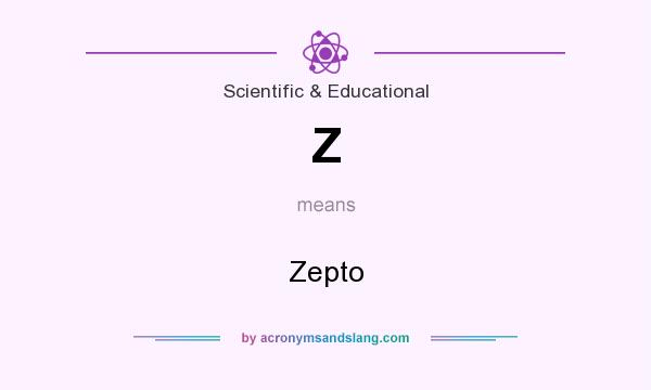 What does Z mean? It stands for Zepto