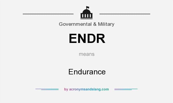 What does ENDR mean? It stands for Endurance