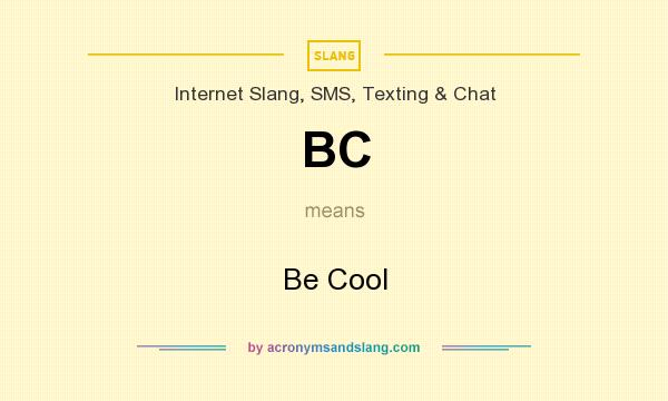 Bc Meaning In Chat
