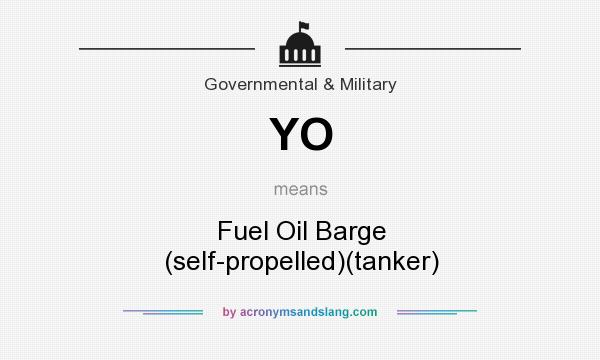 What does YO mean? It stands for Fuel Oil Barge (self-propelled)(tanker)