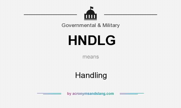 What does HNDLG mean? It stands for Handling