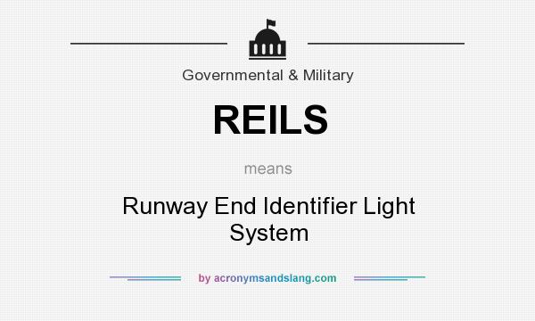 What does REILS mean? It stands for Runway End Identifier Light System