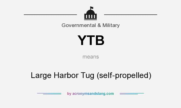 What does YTB mean? It stands for Large Harbor Tug (self-propelled)