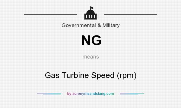 What does NG mean? It stands for Gas Turbine Speed (rpm)