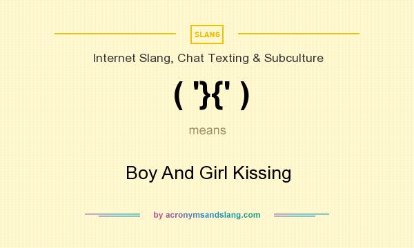 What does ( `}{` ) mean? It stands for Boy And Girl Kissing