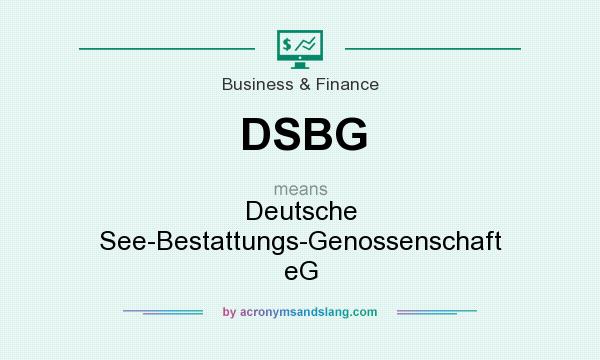 What does DSBG mean? It stands for Deutsche See-Bestattungs-Genossenschaft eG