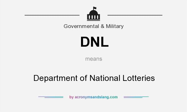 What does DNL mean? It stands for Department of National Lotteries