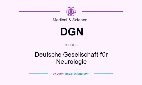 What does DGN mean? It stands for Deutsche Gesellschaft für Neurologie