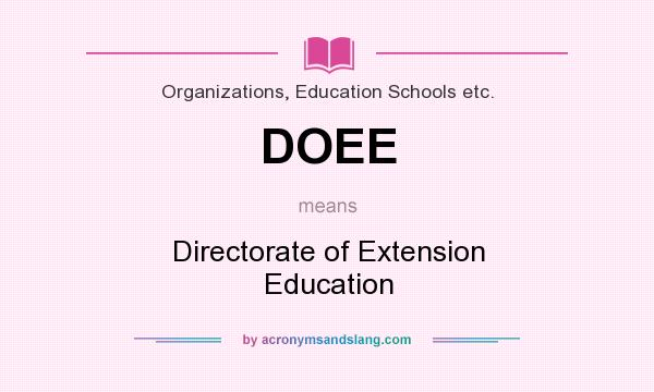 What does DOEE mean? It stands for Directorate of Extension Education