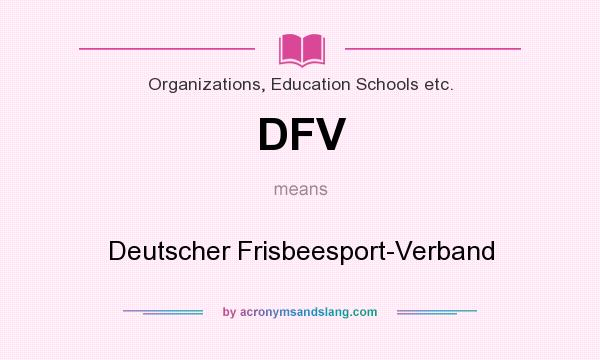 What does DFV mean? It stands for Deutscher Frisbeesport-Verband