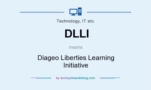 What does DLLI mean? It stands for Diageo Liberties Learning Initiative