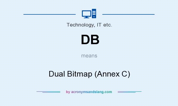 What does DB mean? It stands for Dual Bitmap (Annex C)