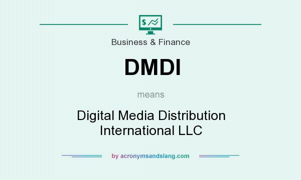 What does DMDI mean? It stands for Digital Media Distribution International LLC