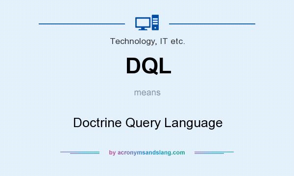 What does DQL mean? It stands for Doctrine Query Language
