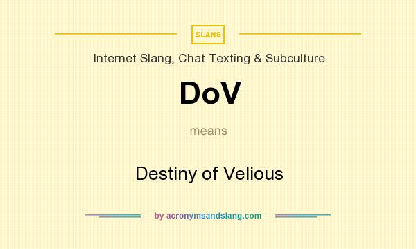 What does DoV mean? It stands for Destiny of Velious