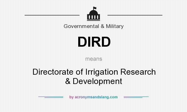 What does DIRD mean? It stands for Directorate of Irrigation Research & Development
