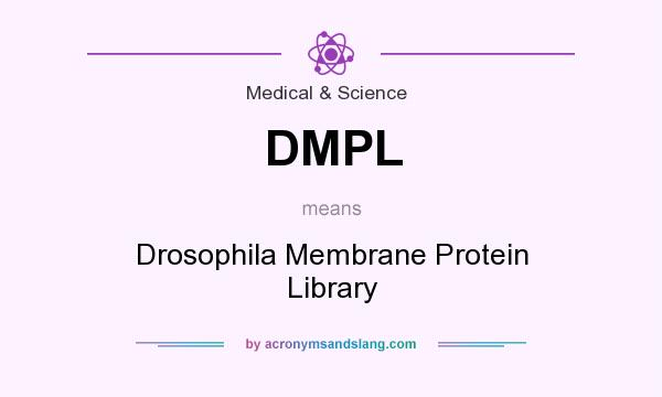What does DMPL mean? It stands for Drosophila Membrane Protein Library