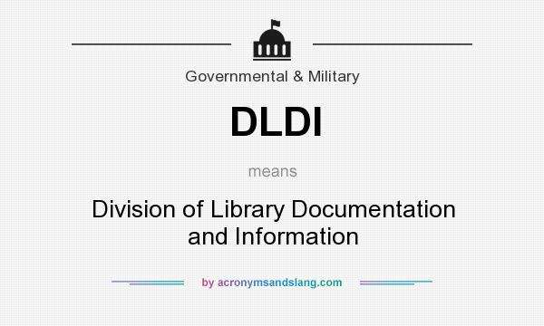 What does DLDI mean? It stands for Division of Library Documentation and Information