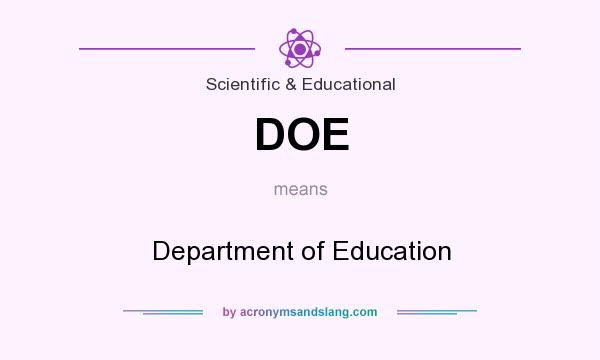 What does DOE mean? It stands for Department of Education