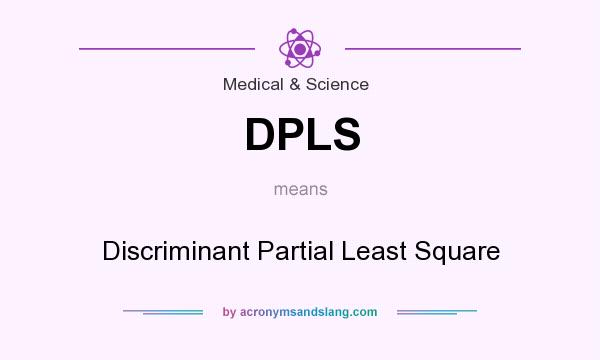 What does DPLS mean? It stands for Discriminant Partial Least Square