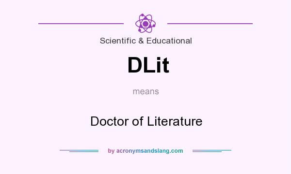What does DLit mean? It stands for Doctor of Literature