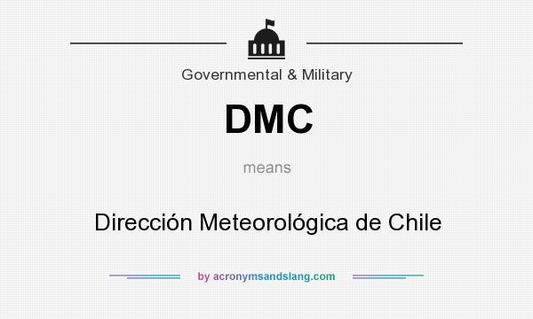 What does DMC mean? It stands for Dirección Meteorológica de Chile