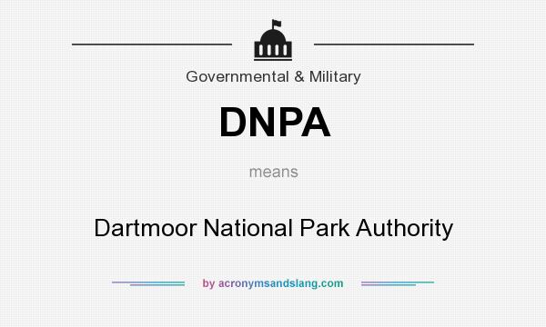 What does DNPA mean? It stands for Dartmoor National Park Authority