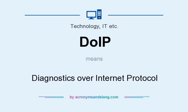 What does DoIP mean? It stands for Diagnostics over Internet Protocol