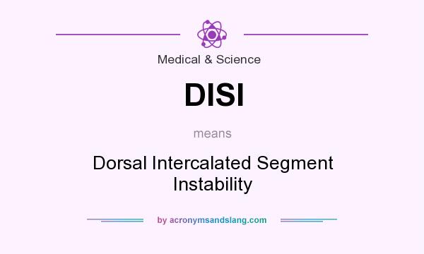 What does DISI mean? It stands for Dorsal Intercalated Segment Instability