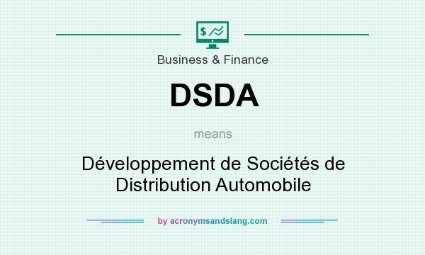 What does DSDA mean? It stands for Développement de Sociétés de Distribution Automobile