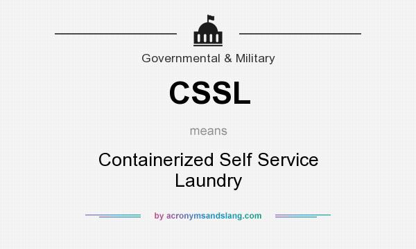 What does CSSL mean? It stands for Containerized Self Service Laundry