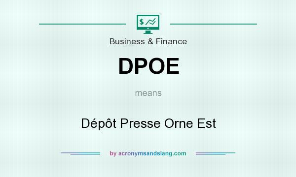 What does DPOE mean? It stands for Dépôt Presse Orne Est