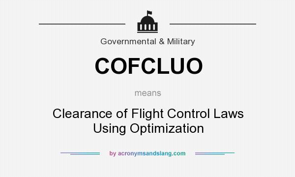 What does COFCLUO mean? It stands for Clearance of Flight Control Laws Using Optimization
