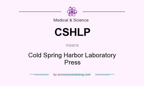 What does CSHLP mean? It stands for Cold Spring Harbor Laboratory Press