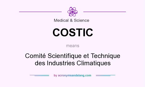 What does COSTIC mean? It stands for Comité Scientifique et Technique des Industries Climatiques