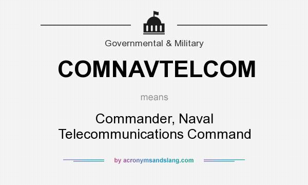 What does COMNAVTELCOM mean? It stands for Commander, Naval Telecommunications Command
