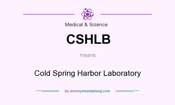 What does CSHLB mean? It stands for Cold Spring Harbor Laboratory