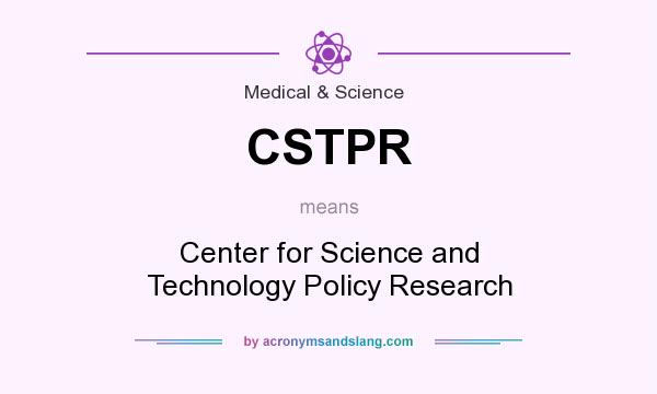 What does CSTPR mean? It stands for Center for Science and Technology Policy Research